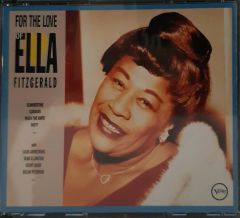 For The Love of Ella Fitzgerald CD