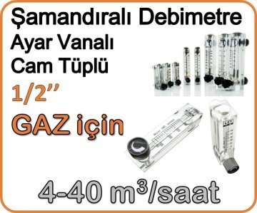 Cam Tüplü Ayar Vanalı Şamandıralı Debimetre Gaz 4-40 m3/h