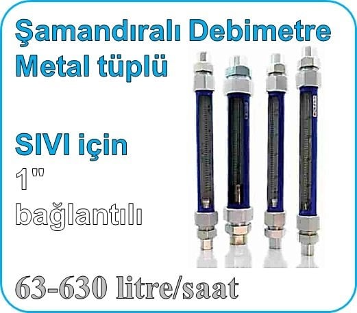 Metal Tüplü Şamandıralı Cam Debimetre (SIVI için) 63-630 lt/saat (1'' bağlantılı)