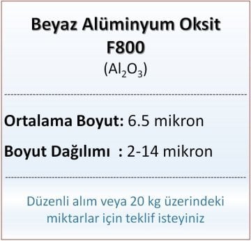 Alüminyum Oksit F800 - Al2O3 - 6.5 mikron - 20 KG