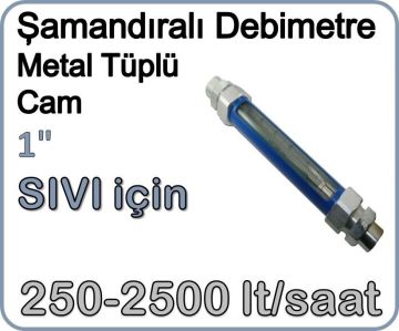 Metal Tüplü Şamandıralı Sıvı Flowmetre Debi Ölçer 250-2500 lt/saat 1''