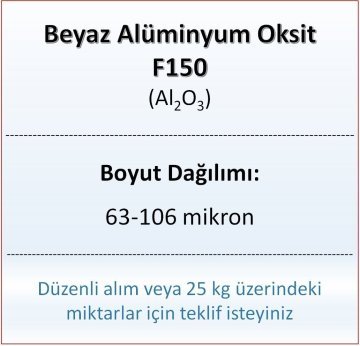 Alüminyum Oksit F150 - Al2O3 - 63-106mikron - 10 KG