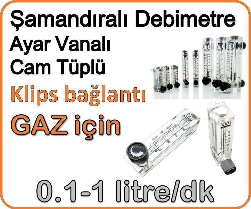 Cam Tüplü Ayar Vanalı Şamandıralı Gaz Flowmetre Debi Ölçer 0.1-1 lt/dakika