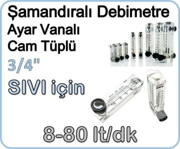 Cam Tüplü Ayar Vanalı Şamandıralı Sıvı Flowmetre Debi Ölçer 8-80 lt/dk