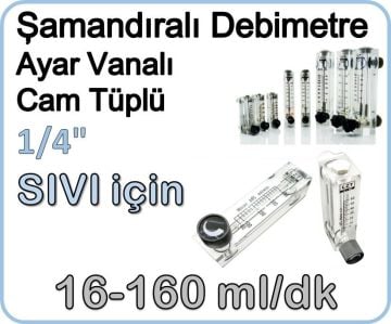 Cam Tüplü Ayar Vanalı Şamandıralı Sıvı Flowmetre Debi Ölçer 16-160 ml/dk