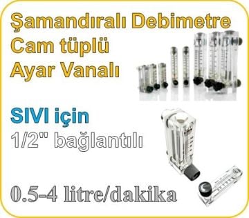 Cam Tüplü Ayar Vanalı Şamandıralı Sıvı Flowmetre Debi Ölçer 0.5-4 lt/dk (1/2'' bağlantılı)