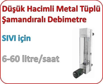 Düşük Hacimli Metal Tüplü Şamandıralı Sıvı Flowmetre Debi Ölçer 6-60 lt/saat