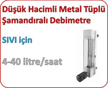 Düşük Hacimli Metal Tüplü Şamandıralı Sıvı Flowmetre Debi Ölçer 4-40 lt/saat