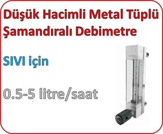 Düşük Hacimli Metal Tüplü Şamandıralı Sıvı Flowmetre Debi Ölçer 0.5-5 lt/saat