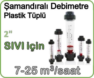 Plastik Tüplü Şamandıralı Sıvı Rotametre 7-25 m3/saat