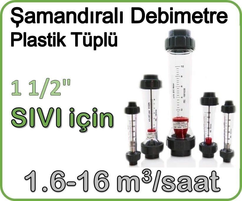 Plastik Tüplü Şamandıralı Sıvı Rotametre 1.6-16 m3/saat