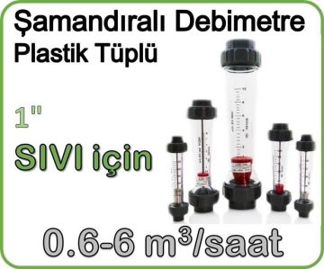 Plastik Tüplü Şamandıralı Sıvı Rotametre 0.6-6 m3/saat