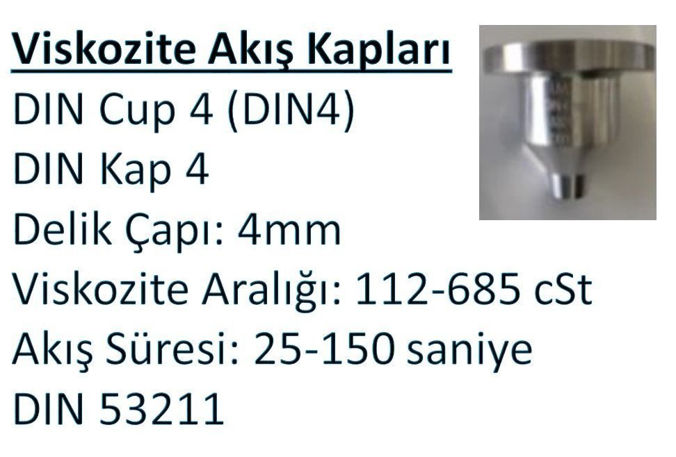 DIN 53211 DIN Cup Akış Kabı - (4mm & 112-685 cSt)