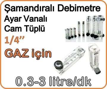 Cam Tüplü Ayar Vanalı Şamandıralı Gaz Rotametre 0.3-3 lt/dakika