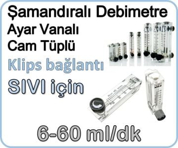 Cam Tüplü Ayar Vanalı Şamandıralı Sıvı Rotametre 6-60 ml/dk