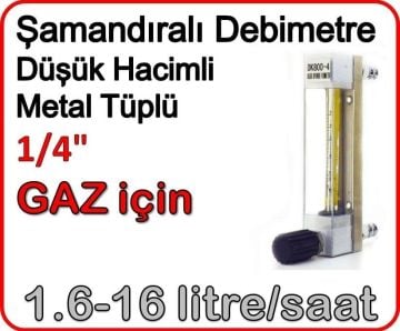 Düşük Hacimli Metal Tüplü Şamandıralı Gaz Rotametre 1.6-16 lt/saat