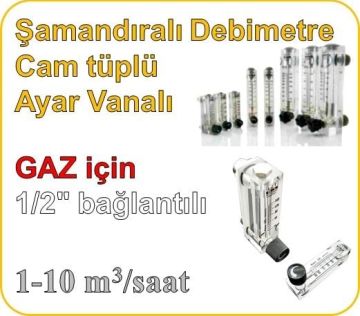 Cam Tüplü Ayar Vanalı Şamandıralı Gaz Rotametre 1-10 m3/h (1/2'' bağlantılı)