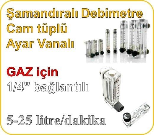 Cam Tüplü Ayar Vanalı Şamandıralı Gaz Rotametre 5-25 lt/dakika (1/4'' bağlantılı)
