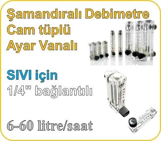 Cam Tüplü Ayar Vanalı Şamandıralı Sıvı Rotametre 6-60 lt/saat (1/4'' bağlantılı)