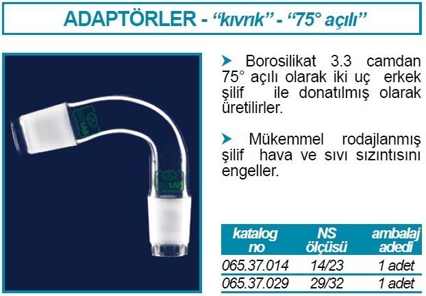 İSOLAB 065.37.029 adaptör - alım - sade - eğimli 75 derece açılı - erkek şilif : NS29/32 (1 adet)