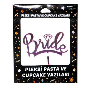 Bride Pleksi Pasta Süsü Fuşya