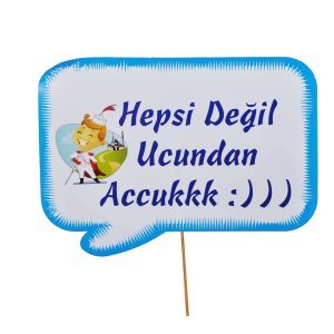 Hepsi Değil Ucundan Accukkk Konuşma Balonu 10'lu