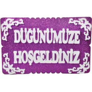 Düğünümüze Hoş Geldiniz Strafor Mor