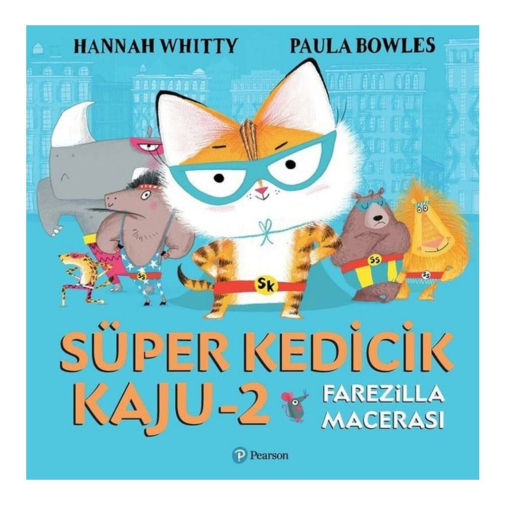 Süper Kedicik Kaju - 2 Farezilla Macerası / Pearson Yayınları