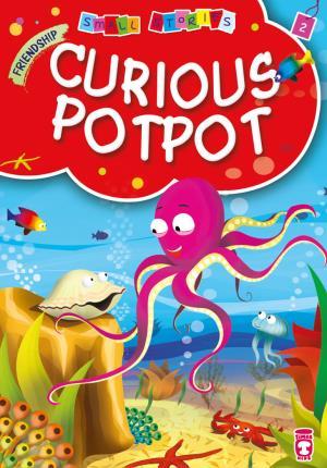 Meraklı Potpot - Curious Potpot (İngilizce)