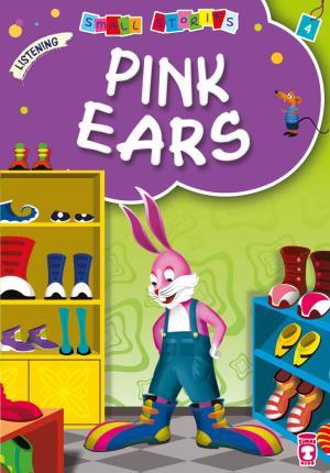 Pembe Kulak - Pink Ears (İngilizce)