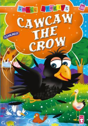 Karga Gakguk - Cawcaw The Crow (İngilizce)