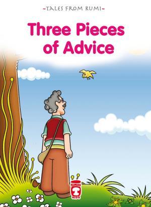 Üç Öğüt - Three Pieces Of Advice (İngilizce)
