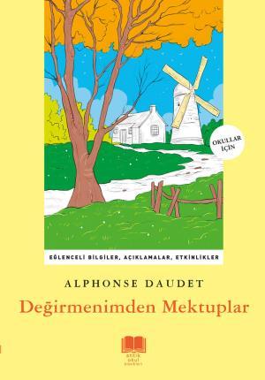 Değirmenimden Mektuplar (Antik Okul)