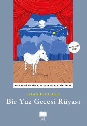 Bir Yaz Gecesi Rüyası (Antik Okul)