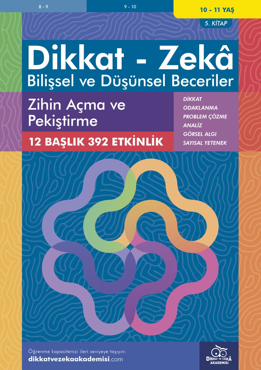 Zihin Açma ve  Pekiştirme (10 - 11 Yaş) - Bilişsel ve Düşünsel Beceriler