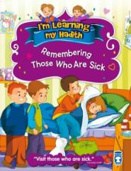 Hastaları Unutmuyoruz - Remembering Those Who Are Sick (İngilizce)