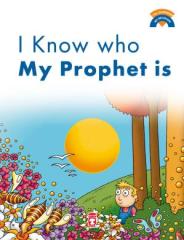 Peygamberimin Kim Olduğunu Biliyorum - I Know Who My Prophet Is (İngilizce)