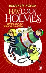 Havlock Holmes - Büyük Kaplan Sirkindeki Gizem