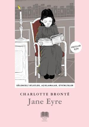 Jane Eyre (Antik Okul)