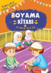 Kitabım Kur’an - Renklerle Güzel Dinim Boyama Kitabım 4