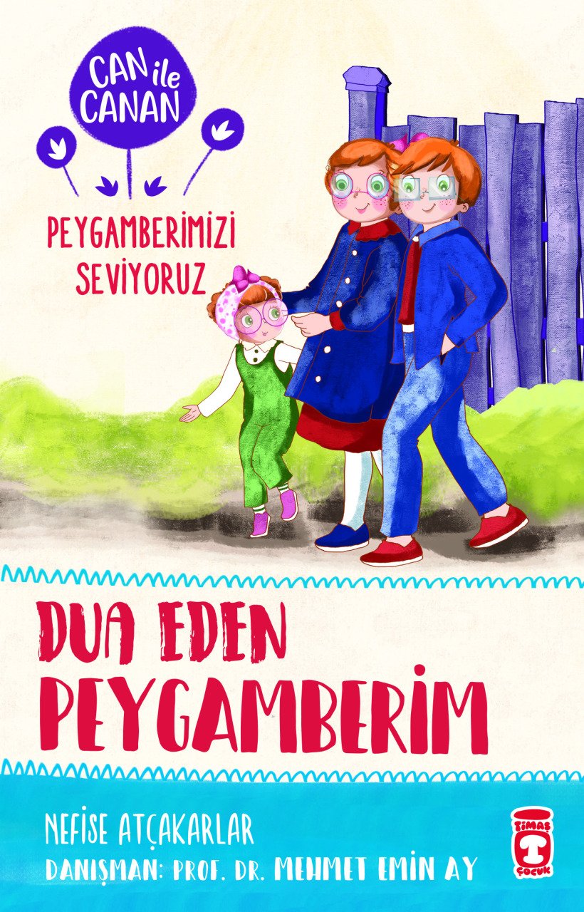 Dua Eden Peygamberim - Can İle Canan Peygamberimizi Seviyoruz