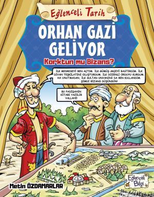 Orhan Gazi Geliyor