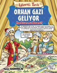 Orhan Gazi Geliyor