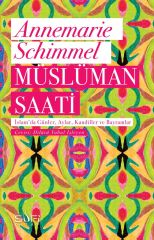 Tasavvuf ve Zaman (3 Kitap) ( Müslümanın Takvimi - Müslüman Saati - Mübarek Vakitler)