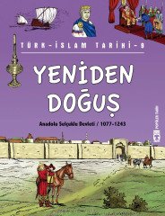 Yeniden Doğuş - Türk İslam Tarihi 9