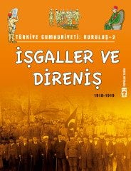 İşgaller ve Direniş - Türkiye Cumhuriyeti Kuruluş 2