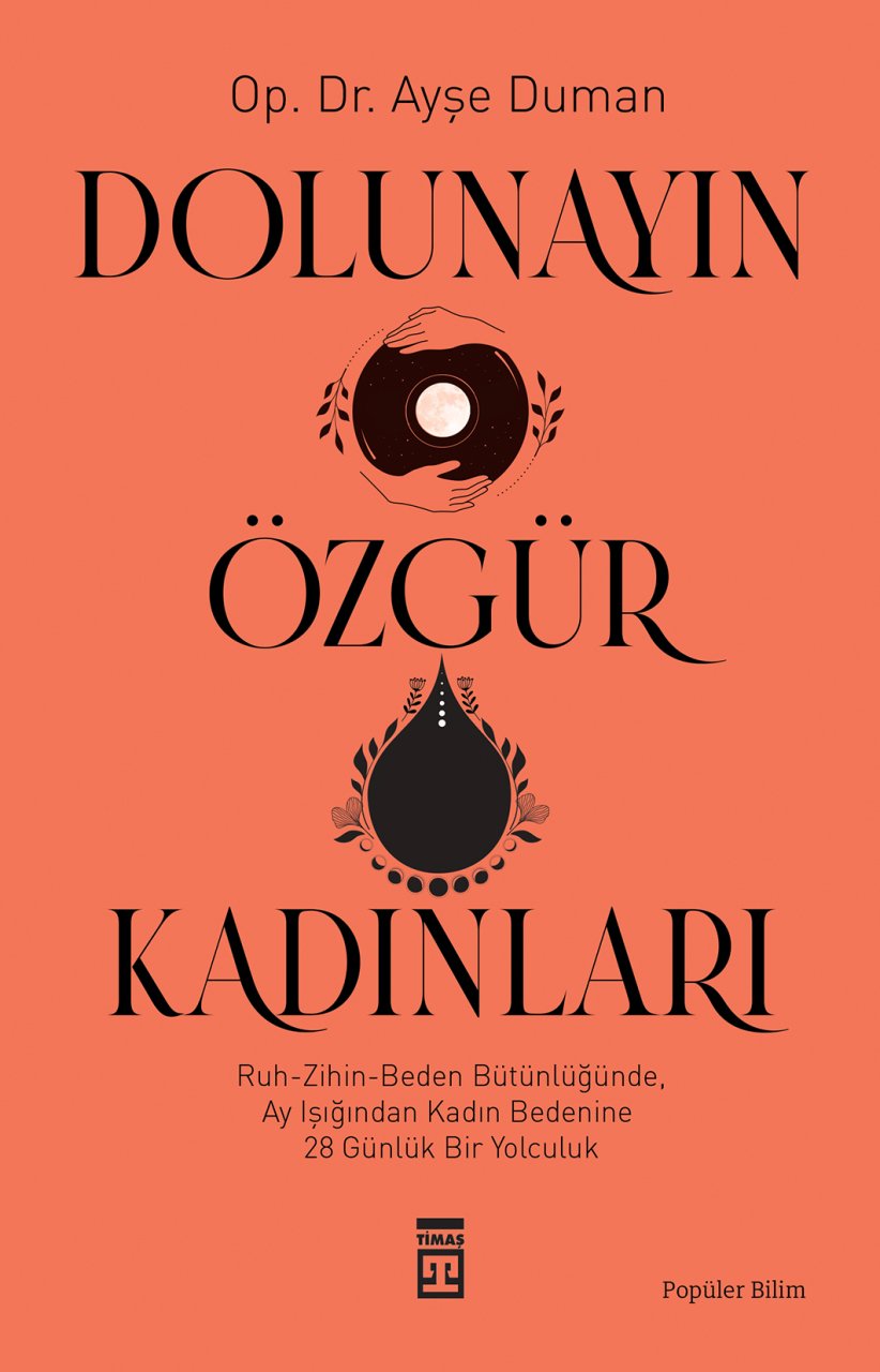 Dolunayın Özgür Kadınları