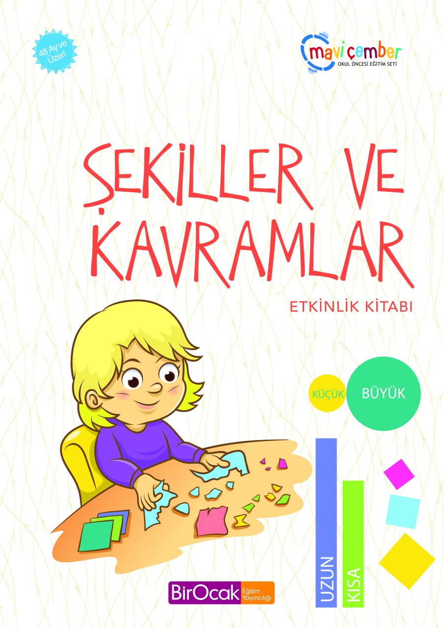 Şekiller ve Kavramlar Etkinlik Kitabı - Mavi Çember (48 Ay ve Üzeri)