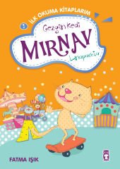 Gezgin Kedi Mırnav Lunaparkta - Mırnav İlk Okuma