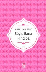 Söyle Bana Hindiba